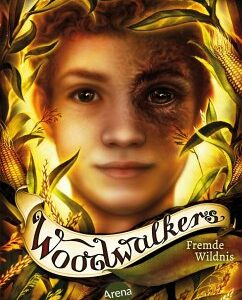 Fremde Wildnis / Woodwalkers Bd.4