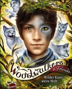 Wilder Kater, weite Welt / Woodwalkers & Friends Bd.3