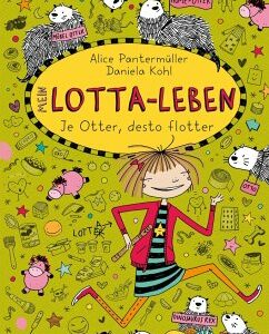 Je Otter desto flotter / Mein Lotta-Leben Bd.17